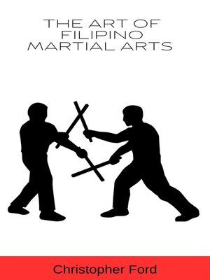 cover image of The Art of Filipino Martial Arts
